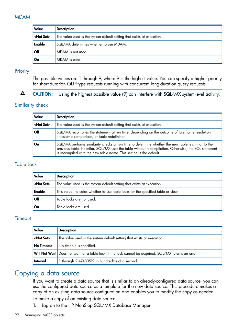 Mdam, Priority, Similarity check | Table lock, Timeout, Copying a data source, Mdam priority similarity check table lock timeout | HP Integrity NonStop J-Series User Manual | Page 92 / 113