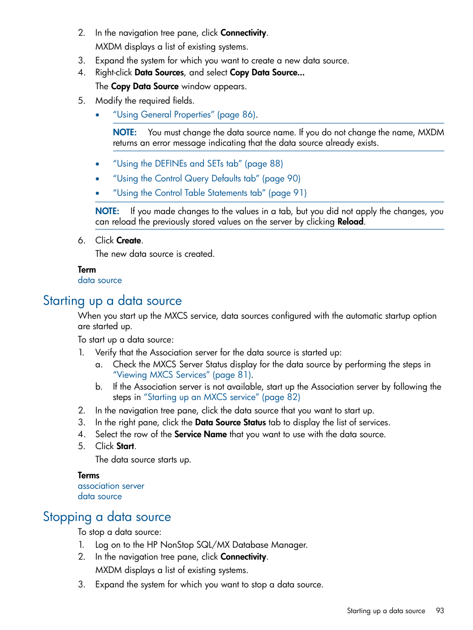 Starting up a data source, Stopping a data source, Starting up a data source stopping a data source | HP Integrity NonStop J-Series User Manual | Page 93 / 113