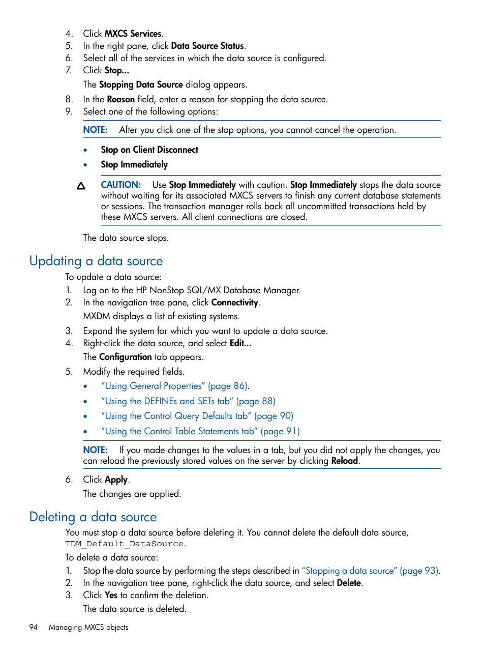 Updating a data source, Deleting a data source, Updating a data source deleting a data source | HP Integrity NonStop J-Series User Manual | Page 94 / 113