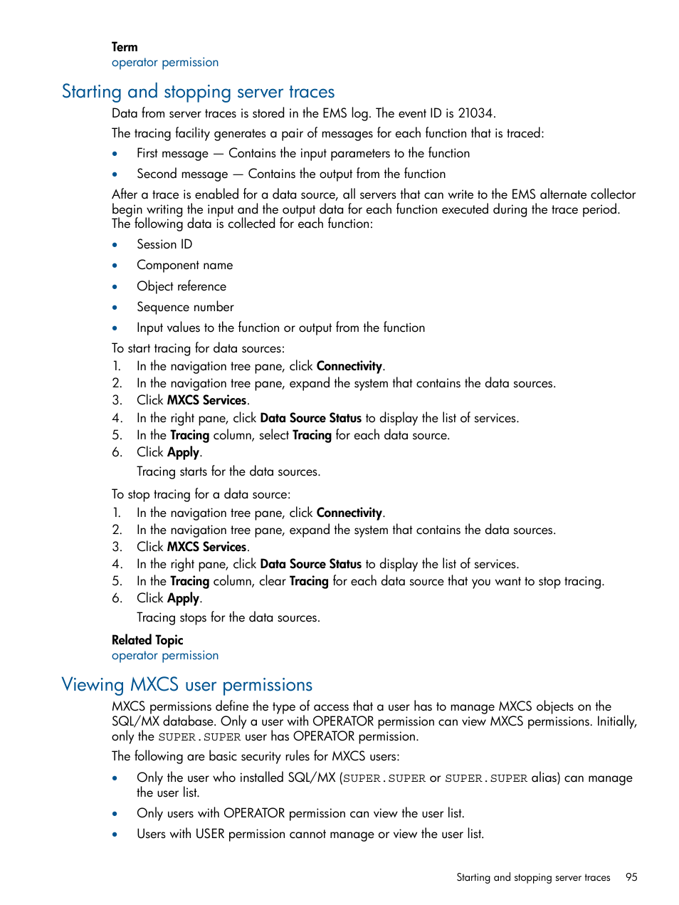 Starting and stopping server traces, Viewing mxcs user permissions | HP Integrity NonStop J-Series User Manual | Page 95 / 113