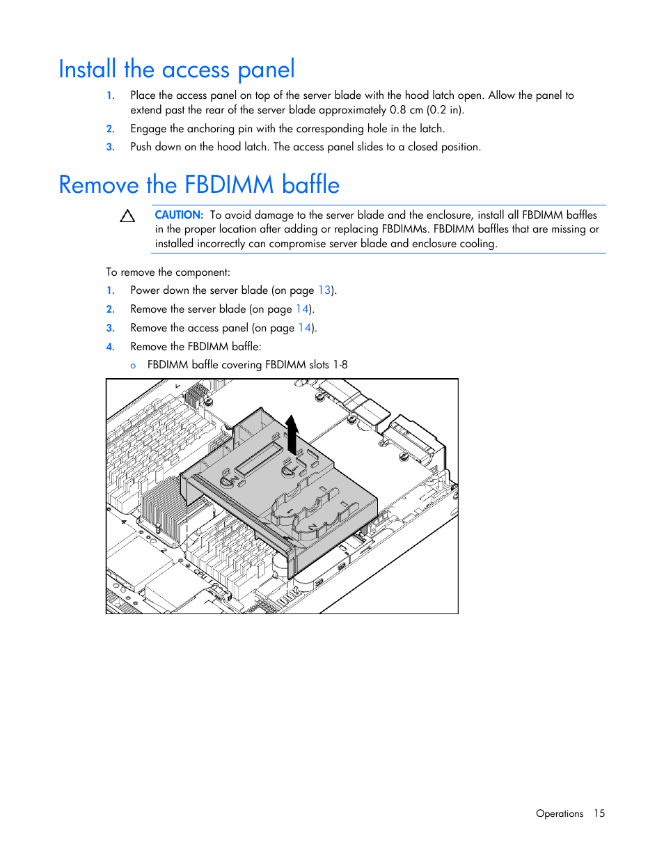 Install the access panel, Remove the fbdimm baffle | HP ProLiant BL680c G5 Server-Blade User Manual | Page 15 / 100