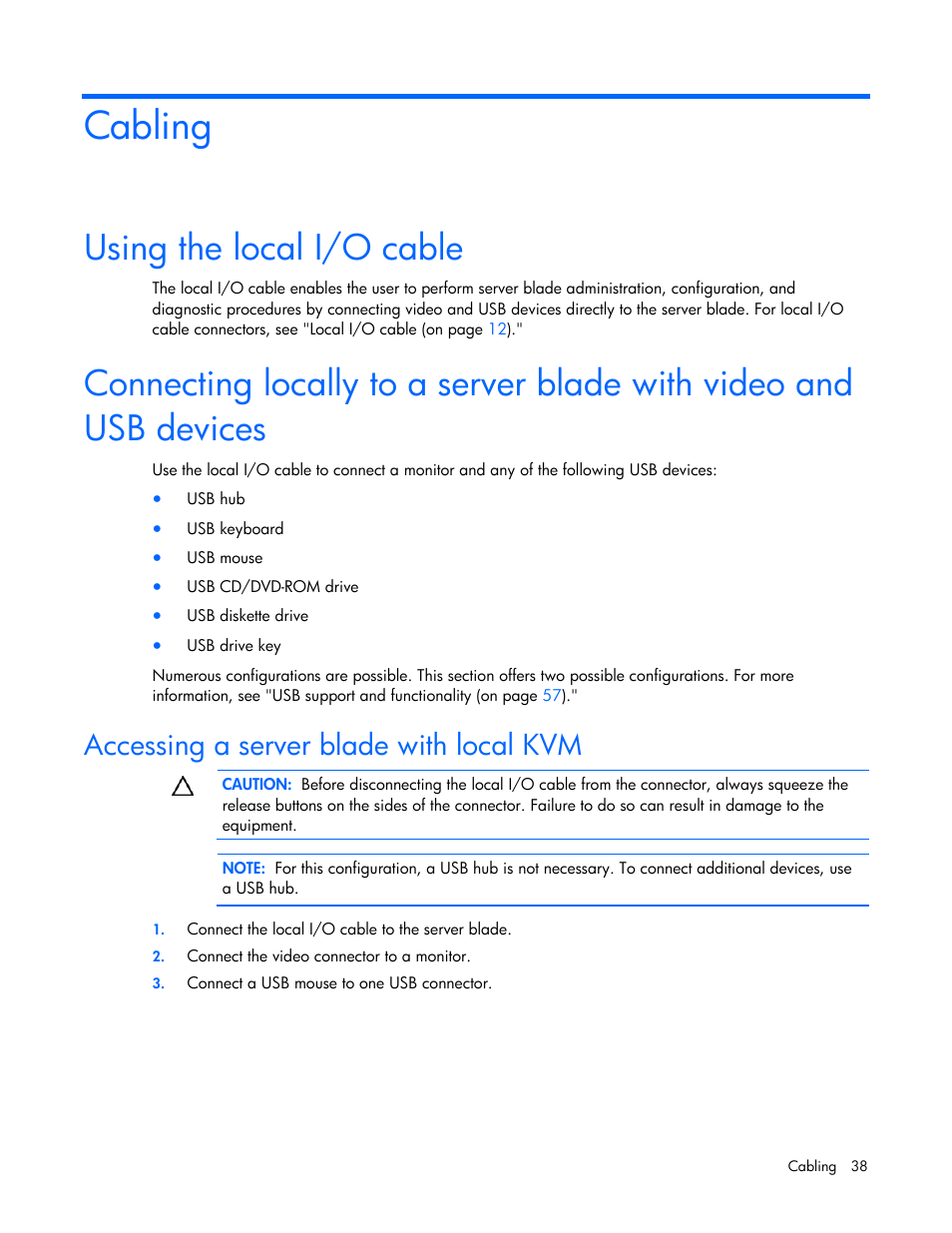 Cabling, Using the local i/o cable, Accessing a server blade with local kvm | HP ProLiant BL680c G5 Server-Blade User Manual | Page 38 / 100