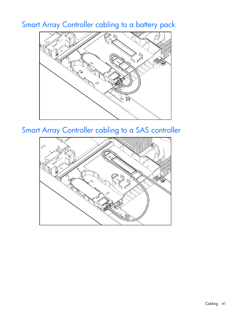 Smart array controller cabling to a battery pack, Smart array controller cabling to a sas controller | HP ProLiant BL680c G5 Server-Blade User Manual | Page 41 / 100