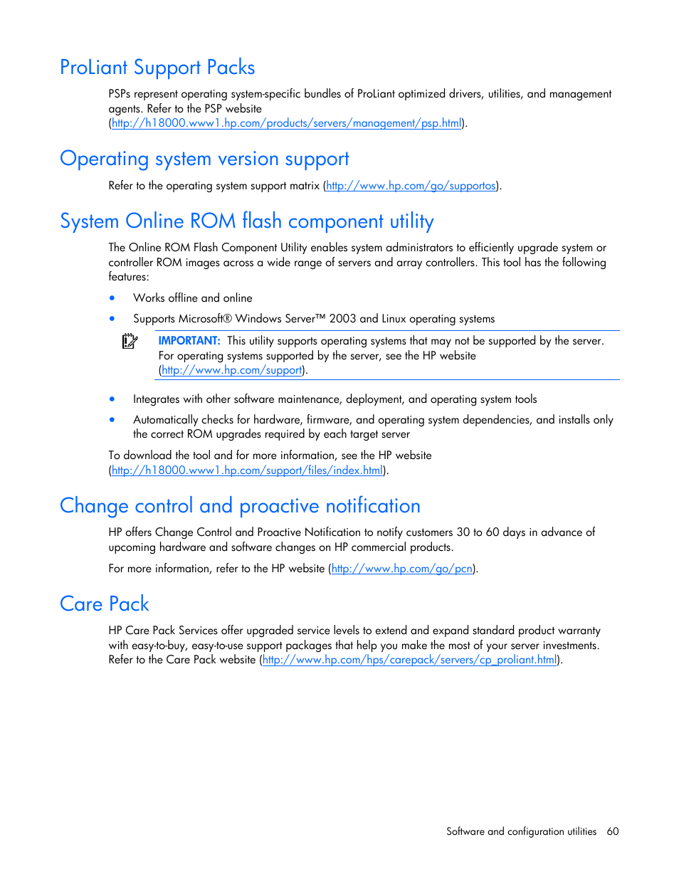 Proliant support packs, Operating system version support, System online rom flash component utility | Change control and proactive notification, Care pack, H the hp psp | HP ProLiant BL680c G5 Server-Blade User Manual | Page 60 / 100