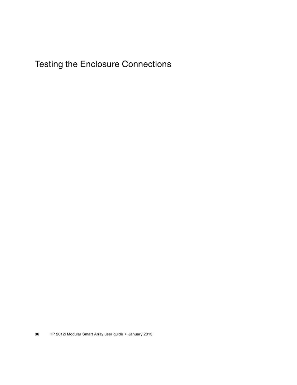 Testing the enclosure connections | HP MSA Controllers User Manual | Page 36 / 86