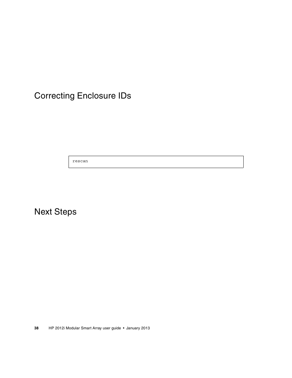 Correcting enclosure ids, Next steps | HP MSA Controllers User Manual | Page 38 / 86