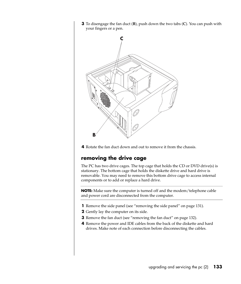 Removing the drive cage | HP Pavilion t338d Desktop PC User Manual | Page 141 / 168