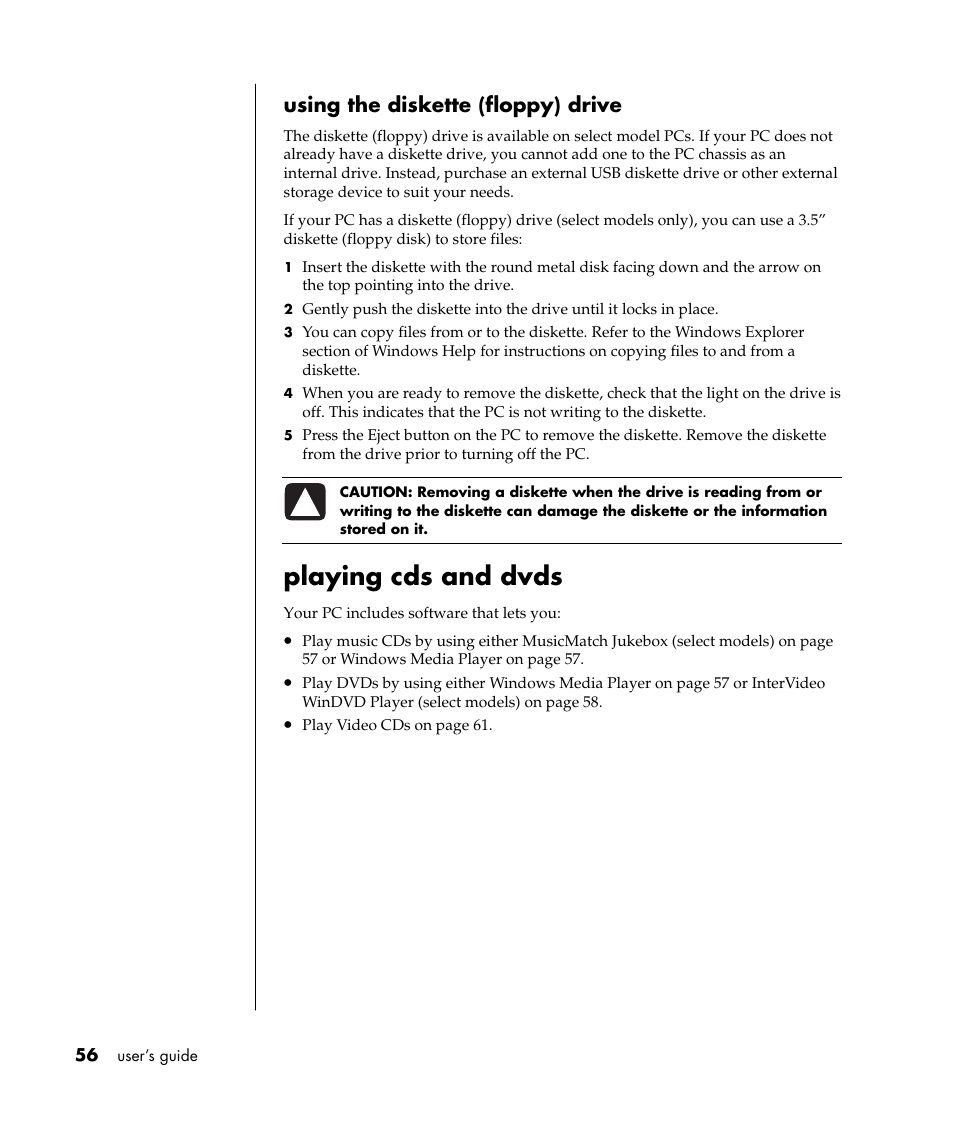Playing cds and dvds, Using the diskette (floppy) drive | HP Pavilion t338d Desktop PC User Manual | Page 64 / 168