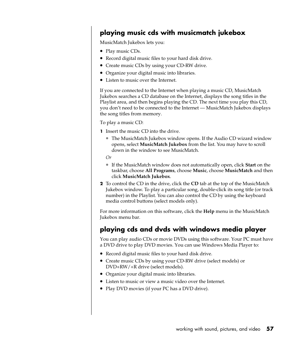 Playing music cds with musicmatch jukebox, Playing cds and dvds with windows media player | HP Pavilion t338d Desktop PC User Manual | Page 65 / 168