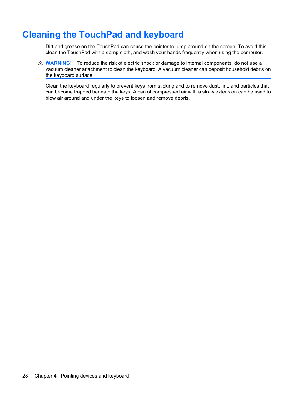 Cleaning the touchpad and keyboard | HP Envy 15t-1100se CTO Beats Limited Edition Notebook PC User Manual | Page 38 / 112
