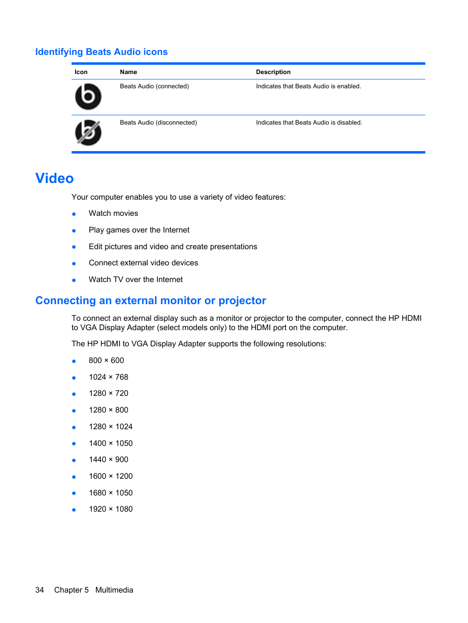 Identifying beats audio icons, Video, Connecting an external monitor or projector | HP Envy 15t-1100se CTO Beats Limited Edition Notebook PC User Manual | Page 44 / 112