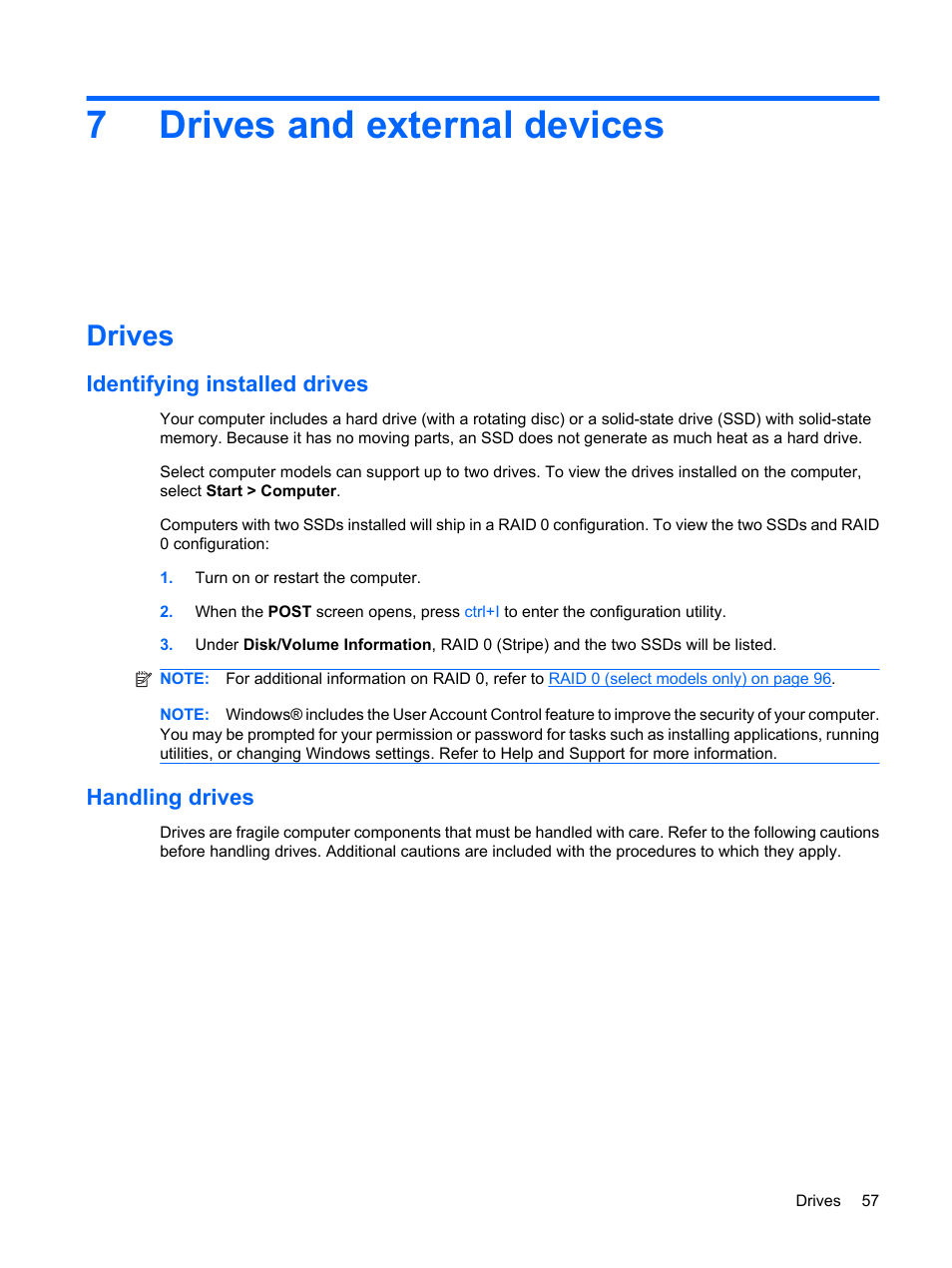 Drives and external devices, Drives, Identifying installed drives | Handling drives, 7 drives and external devices, Identifying installed drives handling drives, 7drives and external devices | HP Envy 15t-1100se CTO Beats Limited Edition Notebook PC User Manual | Page 67 / 112