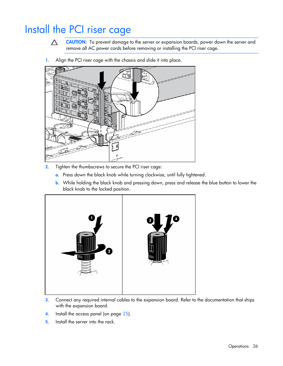 Install the pci riser cage | HP ProLiant DL380 G5 Server User Manual | Page 26 / 114