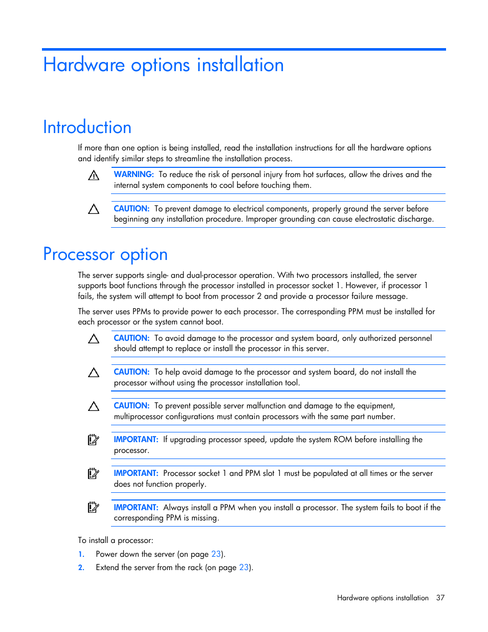 Hardware options installation, Introduction, Processor option | HP ProLiant DL380 G5 Server User Manual | Page 37 / 114