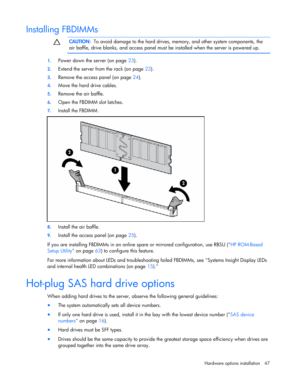 Installing fbdimms, Hot-plug sas hard drive options | HP ProLiant DL380 G5 Server User Manual | Page 47 / 114