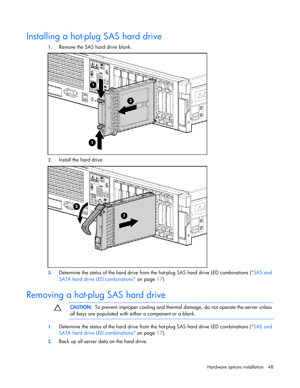 Installing a hot-plug sas hard drive, Removing a hot-plug sas hard drive | HP ProLiant DL380 G5 Server User Manual | Page 48 / 114