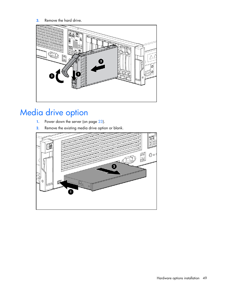 Media drive option | HP ProLiant DL380 G5 Server User Manual | Page 49 / 114