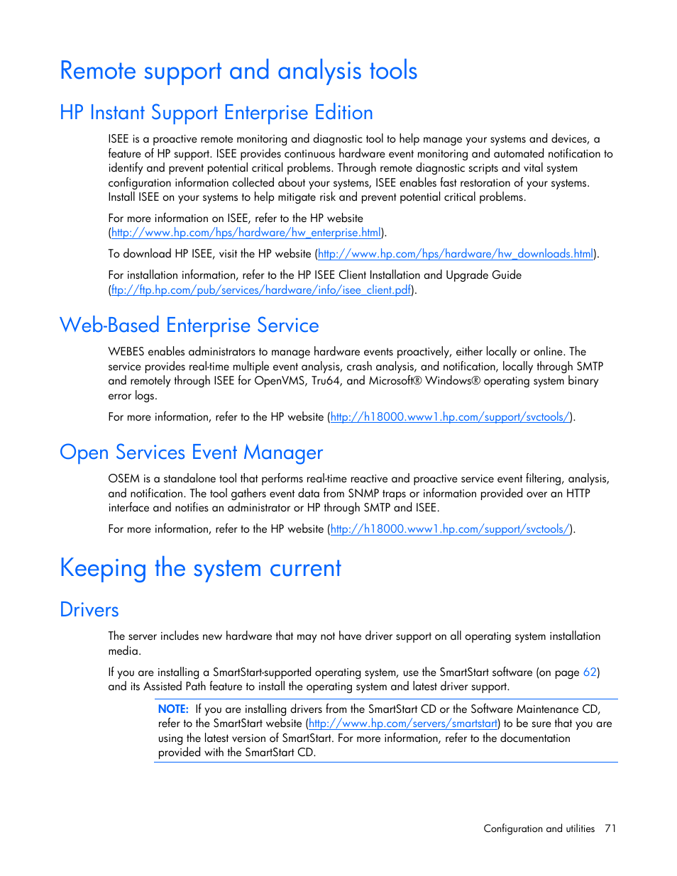 Remote support and analysis tools, Hp instant support enterprise edition, Web-based enterprise service | Open services event manager, Keeping the system current, Drivers | HP ProLiant DL380 G5 Server User Manual | Page 71 / 114