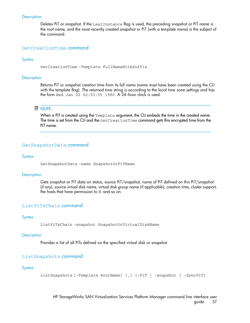 Getcreationtime command, Getsnapshotdata command, Listpitschain command | Listsnapshots command, 37 getsnapshotdata command, 37 listpitschain command, 37 listsnapshots command | HP SAN Virtualization Services Platform User Manual | Page 37 / 90
