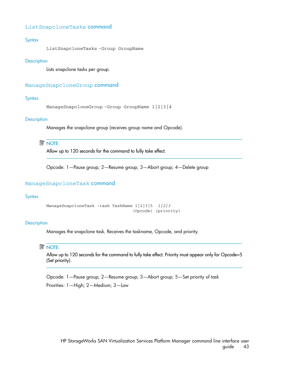 Listsnapclonetasks command, Managesnapclonegroup command, Managesnapclonetask command | 43 managesnapclonegroup command, 43 managesnapclonetask command | HP SAN Virtualization Services Platform User Manual | Page 43 / 90