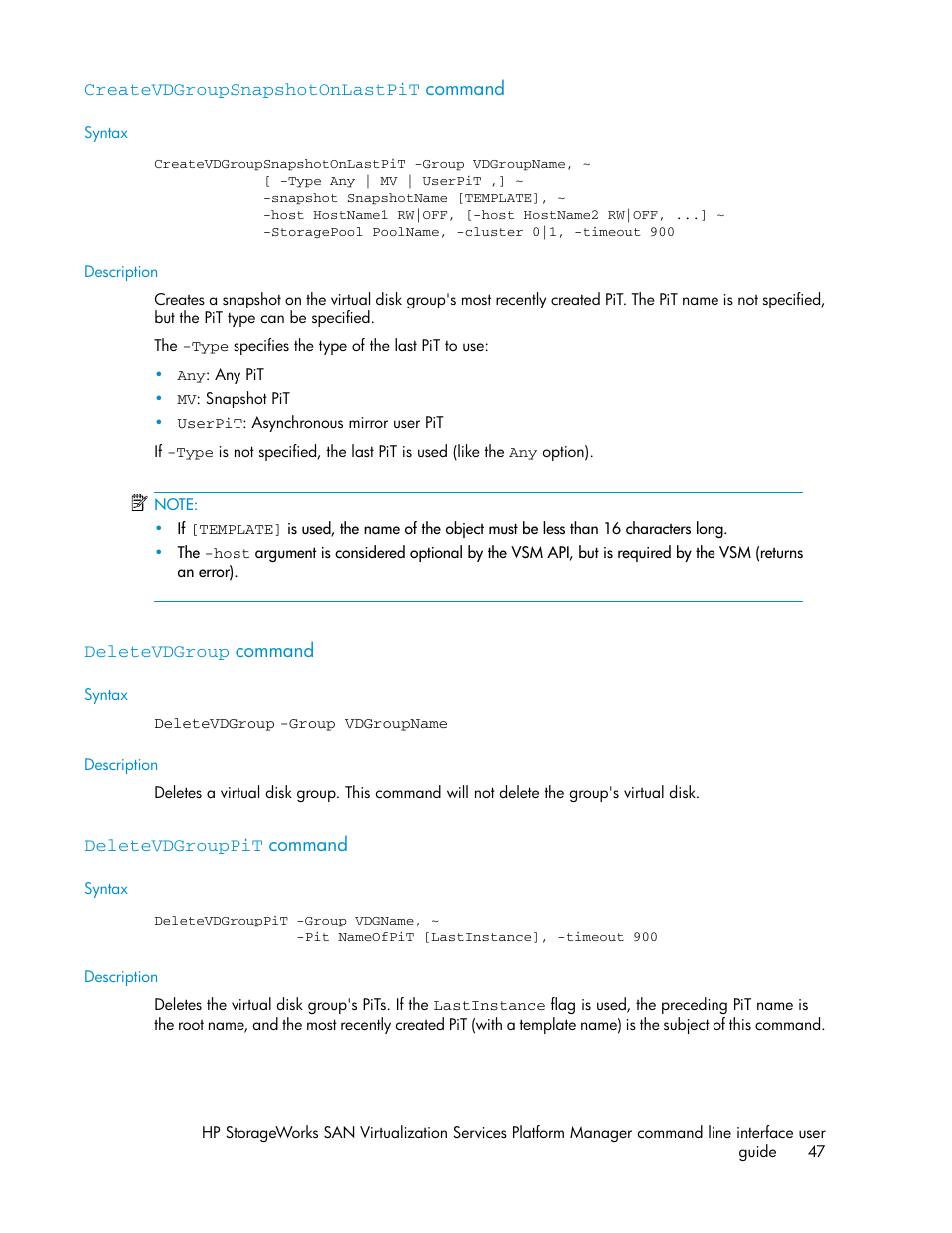 Createvdgroupsnapshotonlastpit command, Deletevdgroup command, Deletevdgrouppit command | 47 deletevdgroup command, 47 deletevdgrouppit command | HP SAN Virtualization Services Platform User Manual | Page 47 / 90