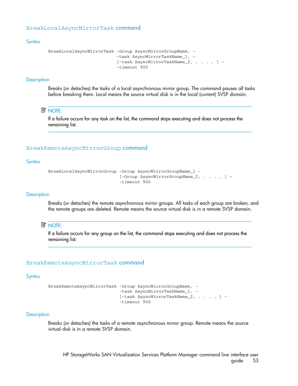 Breaklocalasyncmirrortask command, Breakremoteasyncmirrorgroup command, Breakremoteasyncmirrortask command | 53 breakremoteasyncmirrorgroup command, 53 breakremoteasyncmirrortask command | HP SAN Virtualization Services Platform User Manual | Page 53 / 90