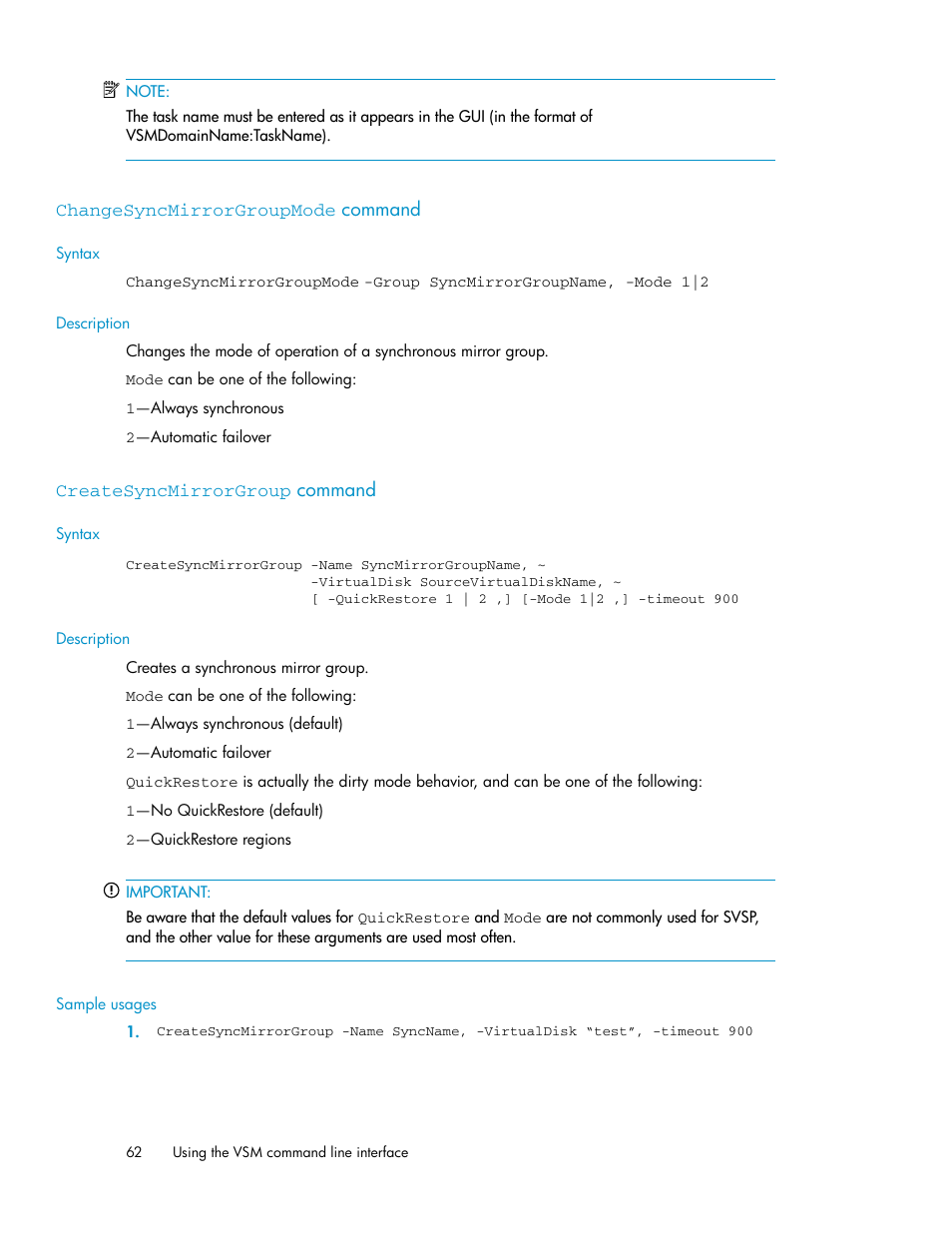 Changesyncmirrorgroupmode command, Createsyncmirrorgroup command, 62 createsyncmirrorgroup command | HP SAN Virtualization Services Platform User Manual | Page 62 / 90