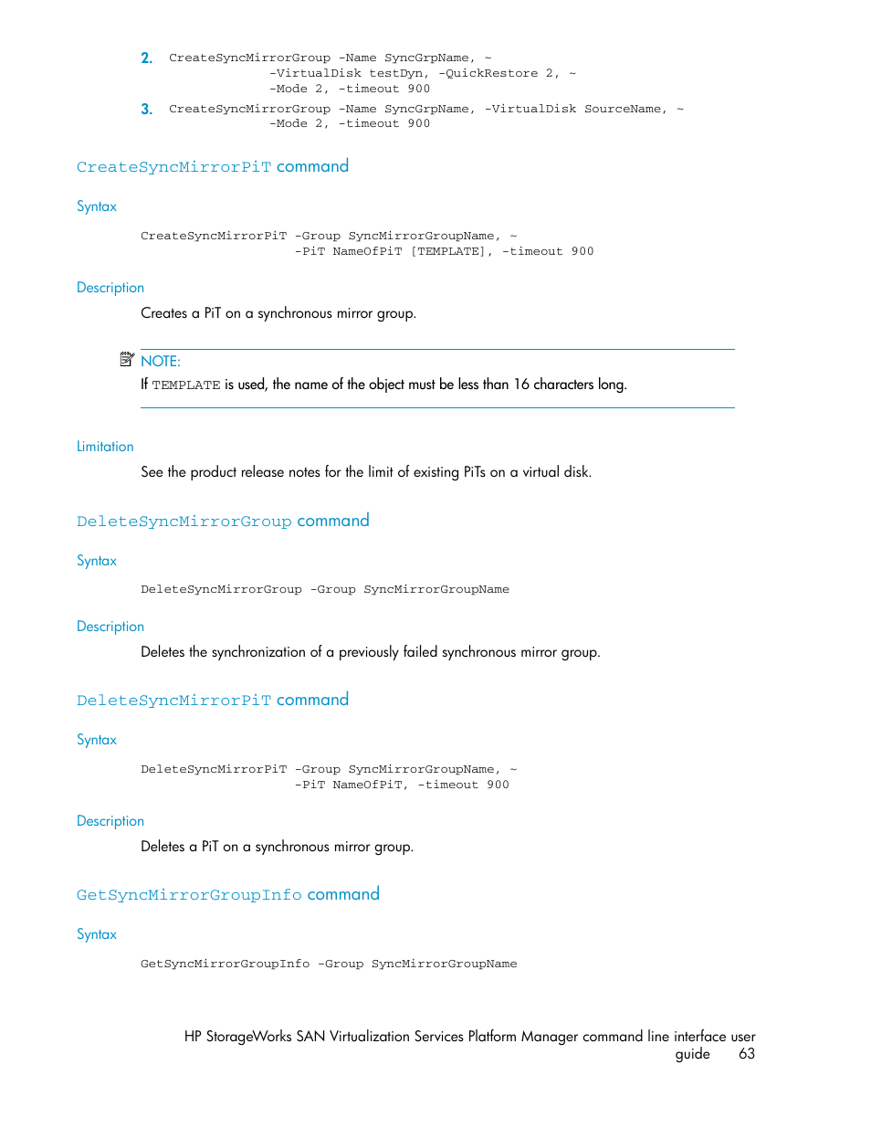 Createsyncmirrorpit command, Deletesyncmirrorgroup command, Deletesyncmirrorpit command | Getsyncmirrorgroupinfo command, 63 deletesyncmirrorgroup command, 63 deletesyncmirrorpit command, 63 getsyncmirrorgroupinfo command | HP SAN Virtualization Services Platform User Manual | Page 63 / 90
