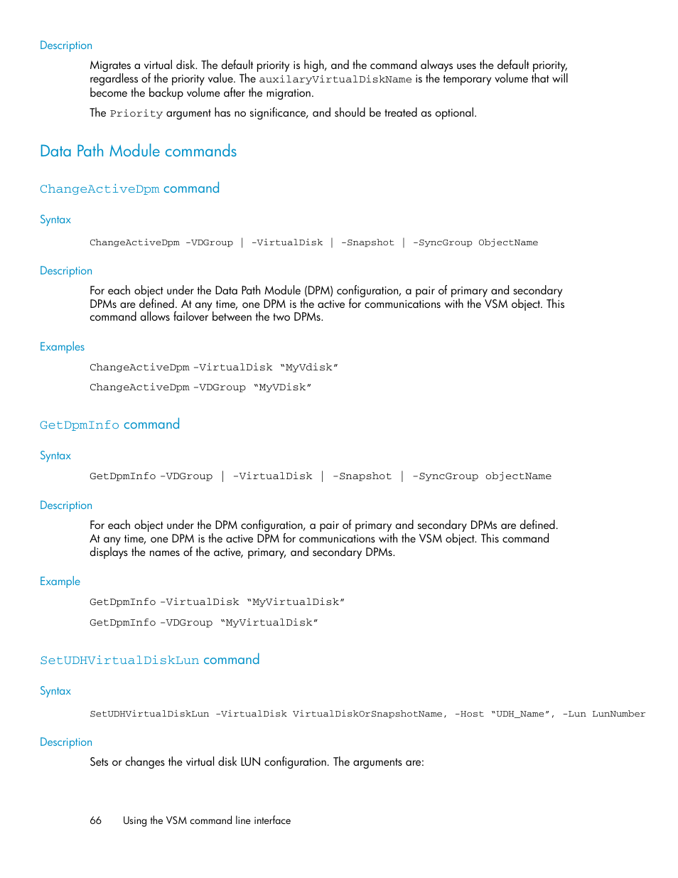 Data path module commands, Changeactivedpm command, Getdpminfo command | Setudhvirtualdisklun command, 66 getdpminfo command | HP SAN Virtualization Services Platform User Manual | Page 66 / 90