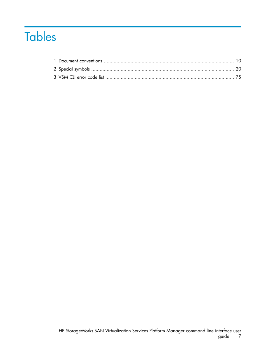 Tables | HP SAN Virtualization Services Platform User Manual | Page 7 / 90