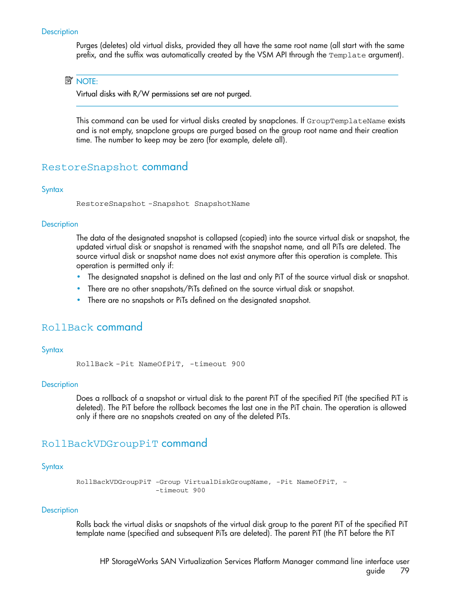 Restoresnapshot command, Rollback command, Rollbackvdgrouppit command | 79 rollback command, 79 rollbackvdgrouppit command | HP SAN Virtualization Services Platform User Manual | Page 79 / 90