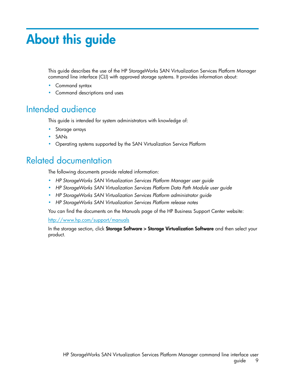 About this guide, Intended audience, Related documentation | 9 related documentation | HP SAN Virtualization Services Platform User Manual | Page 9 / 90