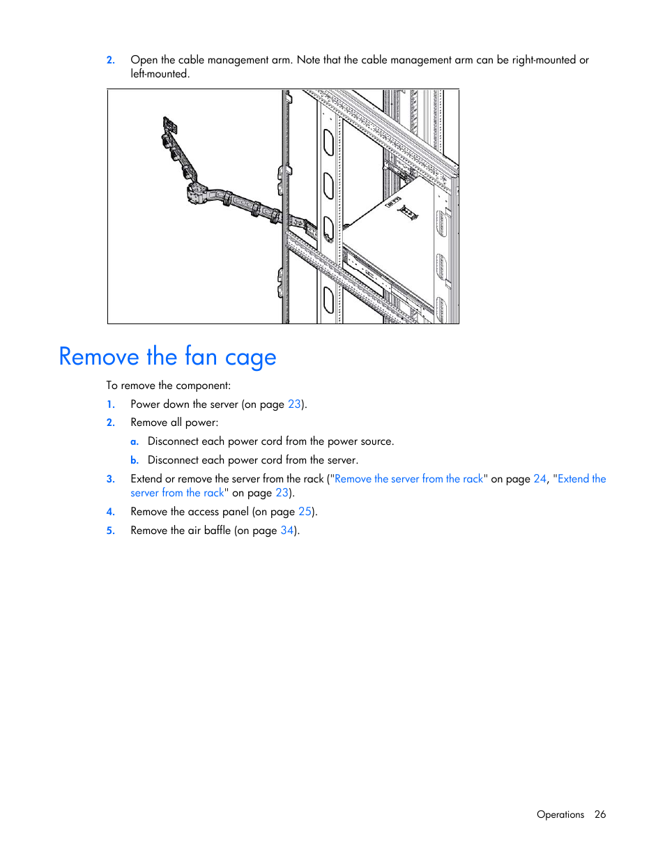 Remove the fan cage | HP ProLiant DL385p Gen8 Server User Manual | Page 26 / 135