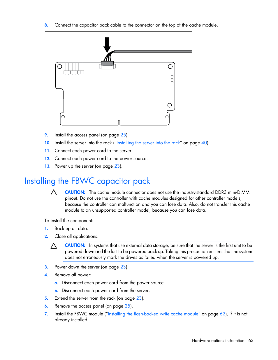 Installing the fbwc capacitor pack | HP ProLiant DL385p Gen8 Server User Manual | Page 63 / 135