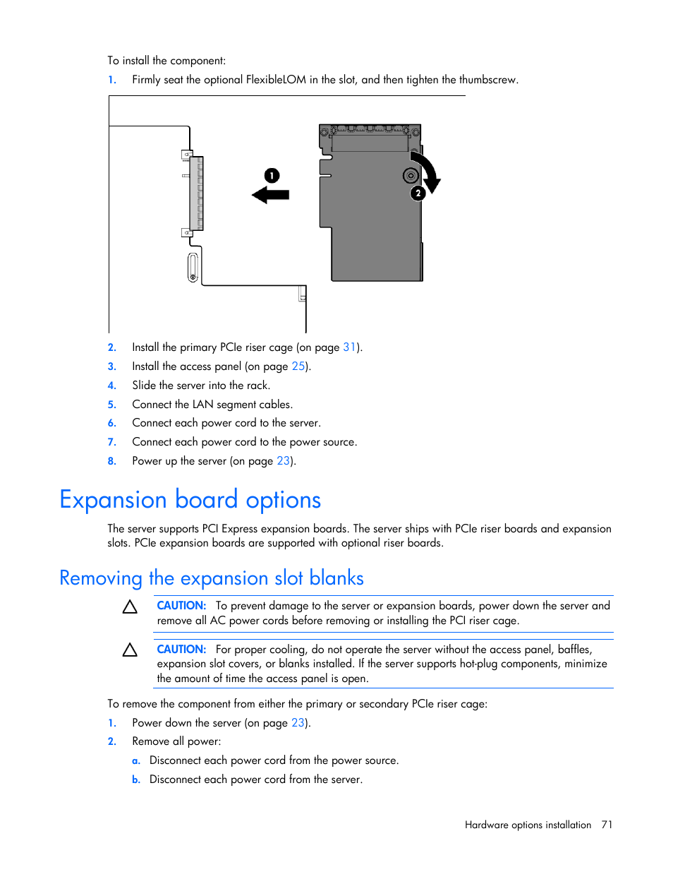 Expansion board options, Removing the expansion slot blanks | HP ProLiant DL385p Gen8 Server User Manual | Page 71 / 135