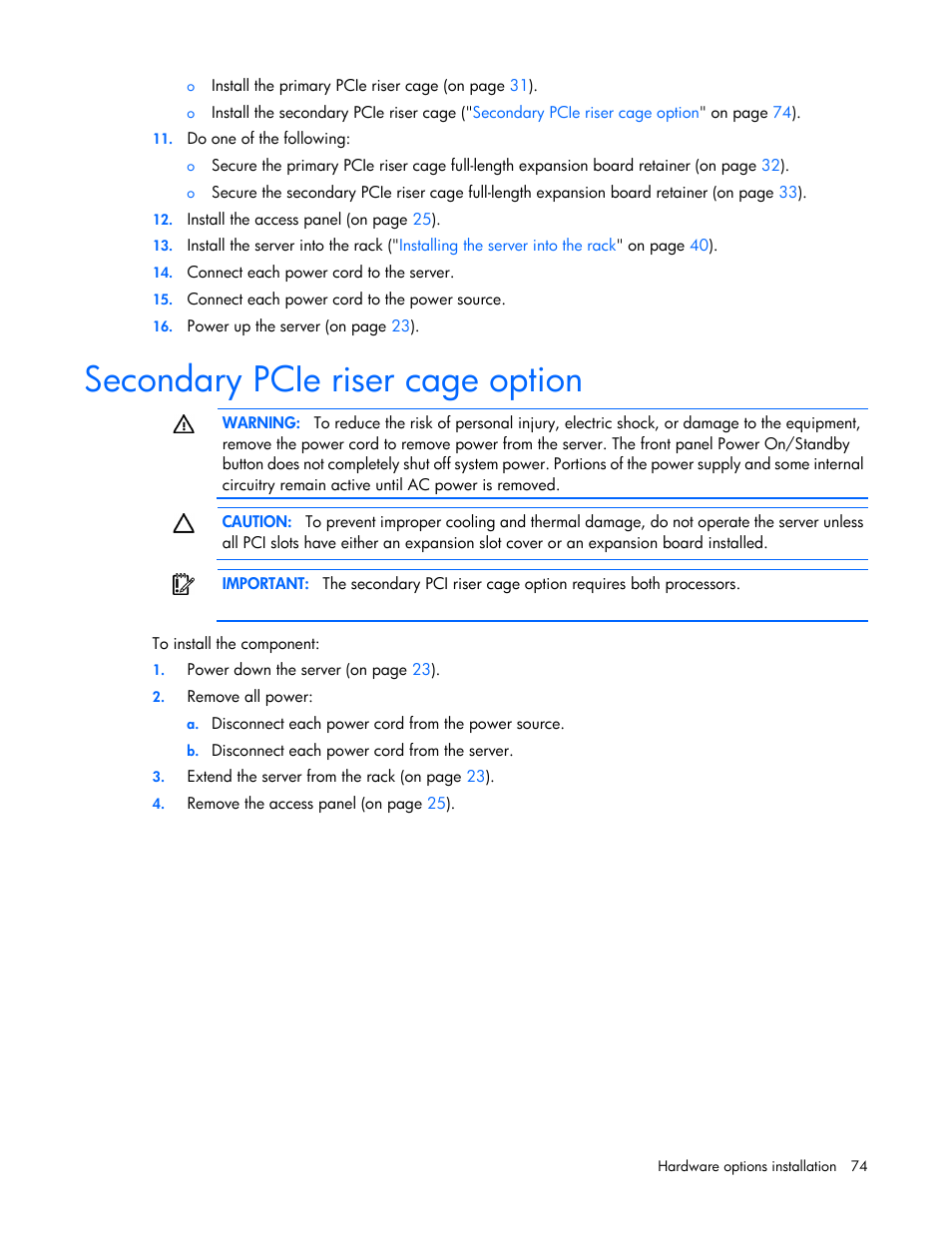 Secondary pcie riser cage option | HP ProLiant DL385p Gen8 Server User Manual | Page 74 / 135