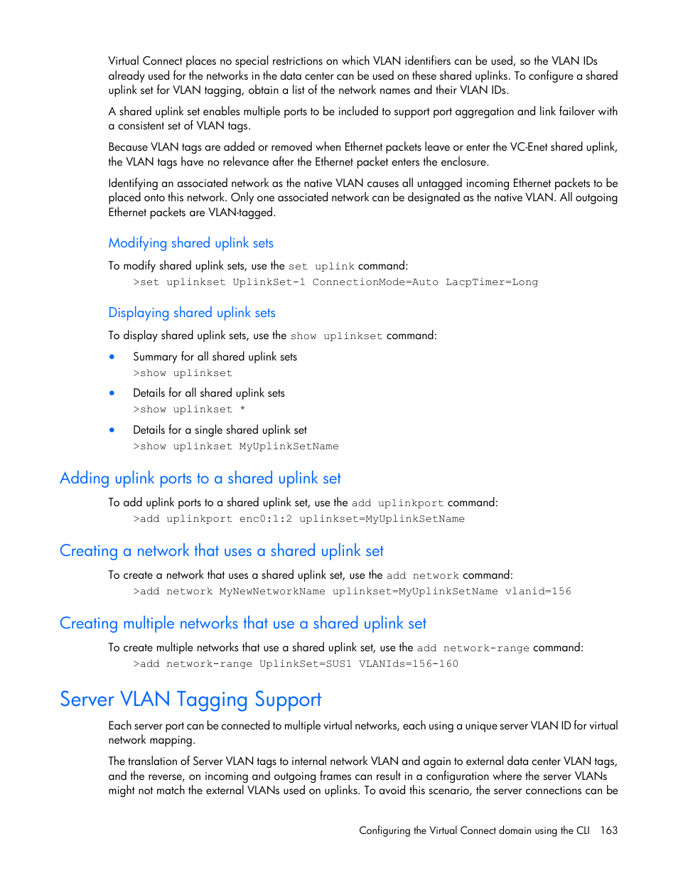 Modifying shared uplink sets, Displaying shared uplink sets, Adding uplink ports to a shared uplink set | Creating a network that uses a shared uplink set, Server vlan tagging support | HP Virtual Connect 4Gb Fibre Channel Module for c-Class BladeSystem User Manual | Page 163 / 192