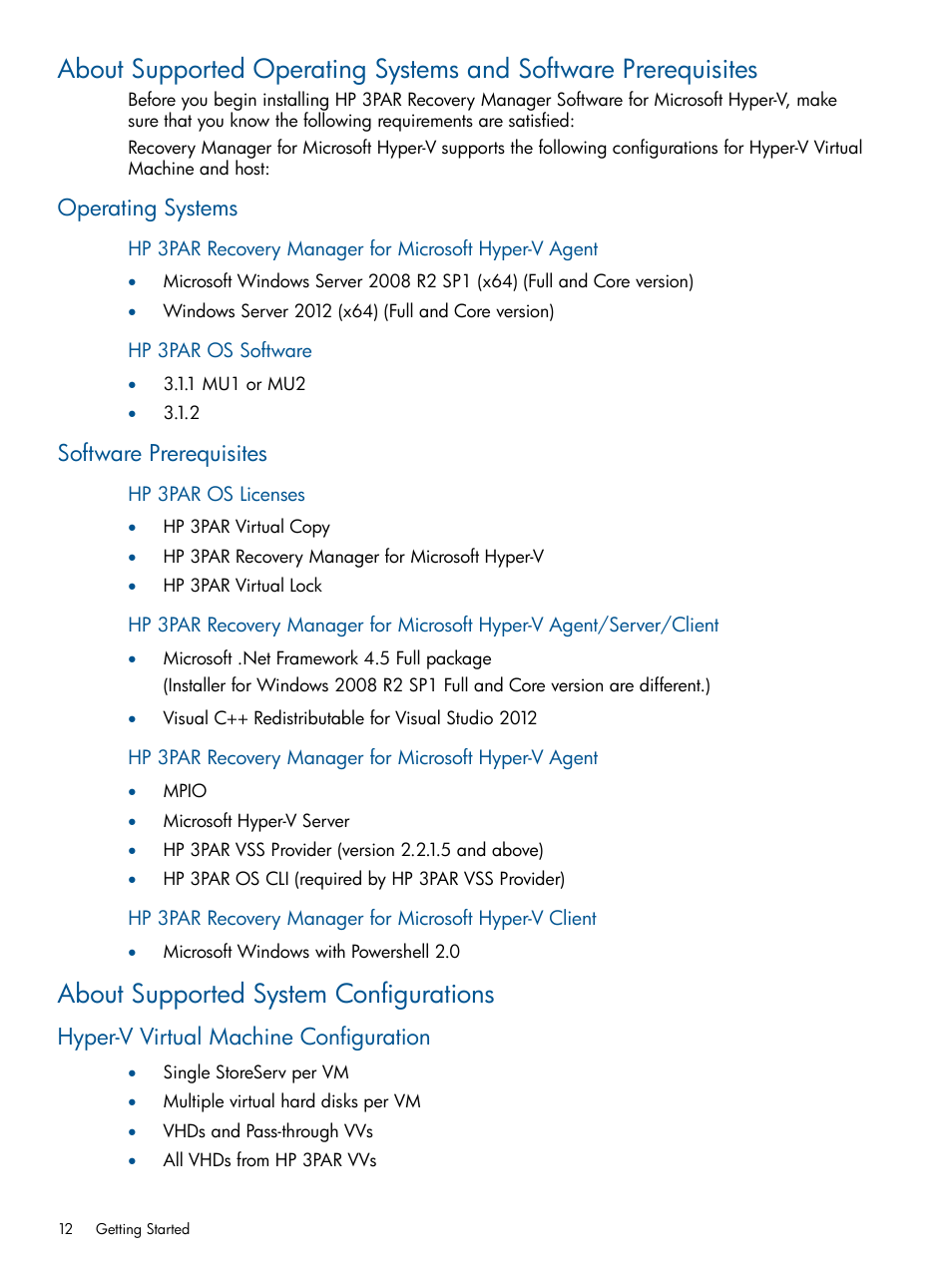 Operating systems, Software prerequisites, About supported system configurations | Hyper-v virtual machine configuration, Operating systems software prerequisites | HP 3PAR Recovery Manager Software User Manual | Page 12 / 91