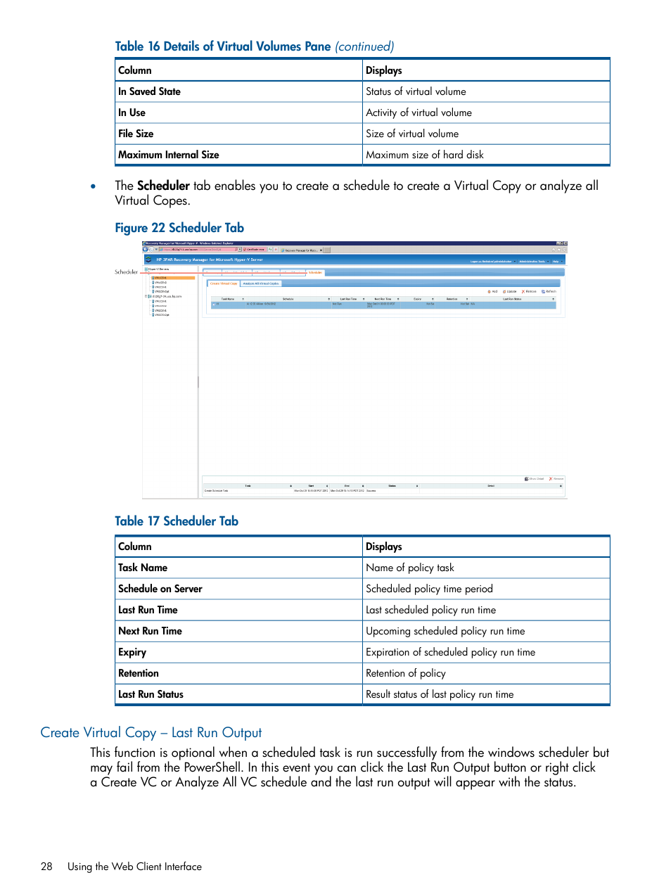 Create virtual copy – last run output | HP 3PAR Recovery Manager Software User Manual | Page 28 / 91