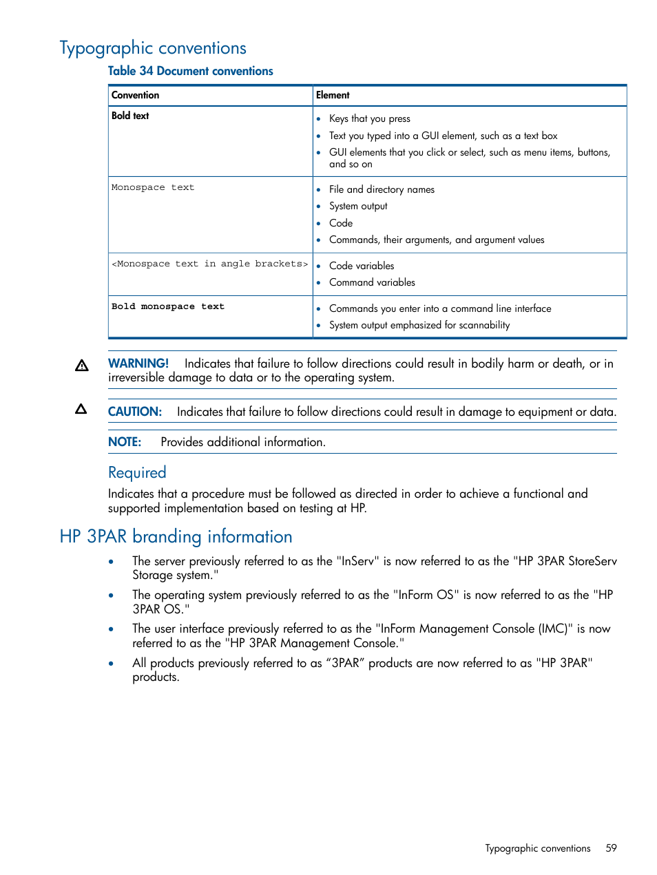 Typographic conventions, Hp 3par branding information, Required | HP 3PAR Recovery Manager Software User Manual | Page 59 / 91