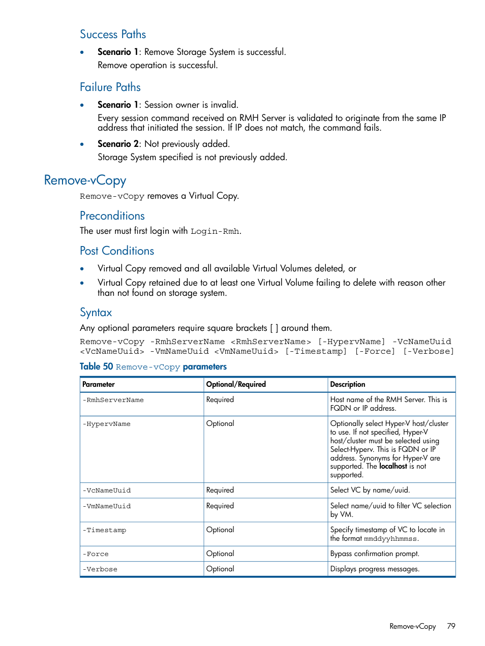 Remove-vcopy, Success paths, Failure paths | Preconditions, Post conditions, Syntax | HP 3PAR Recovery Manager Software User Manual | Page 79 / 91