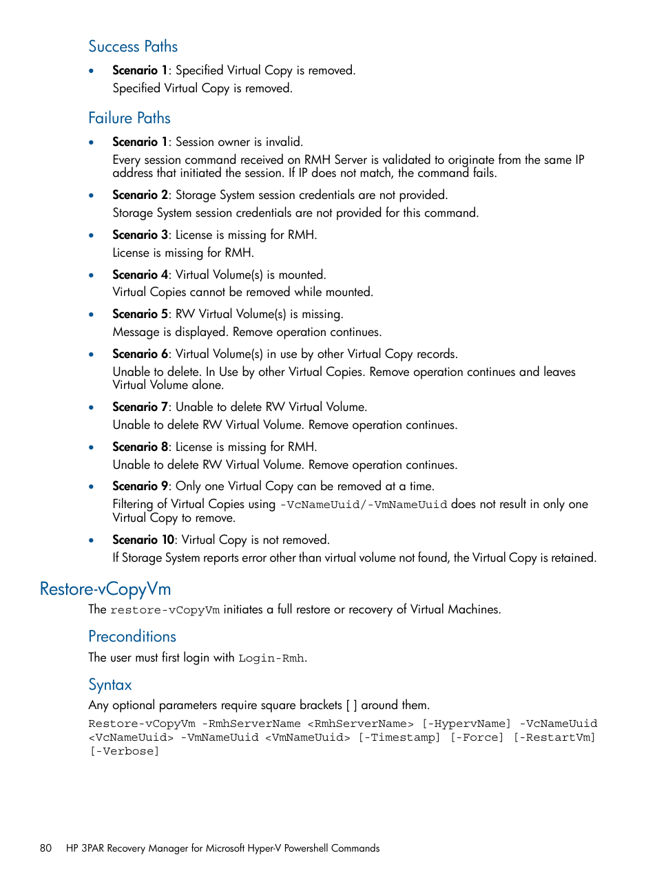 Restore-vcopyvm, Success paths, Failure paths | Preconditions, Syntax | HP 3PAR Recovery Manager Software User Manual | Page 80 / 91