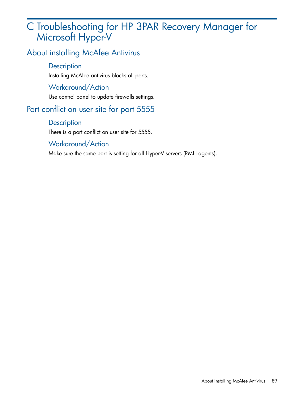 About installing mcafee antivirus, Port conflict on user site for port 5555 | HP 3PAR Recovery Manager Software User Manual | Page 89 / 91