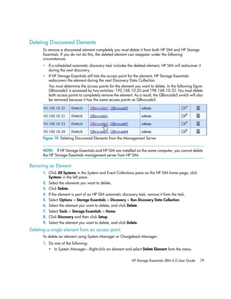 Deleting discovered elements, Removing an element, Deleting a single element from an access point | Bed in | HP Storage Essentials Enterprise Edition Software User Manual | Page 117 / 798