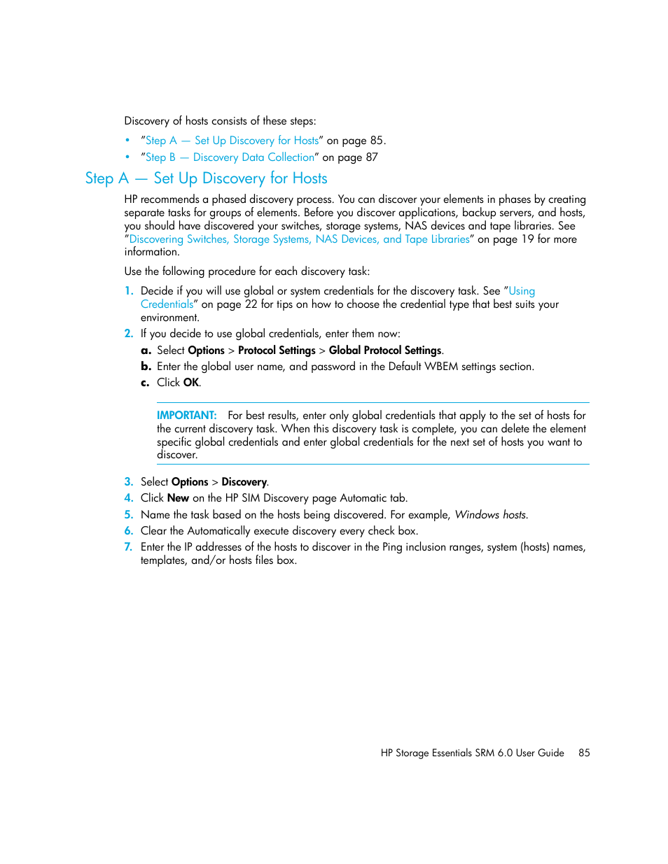 Step a - set up discovery for hosts, Step a — set up discovery for hosts | HP Storage Essentials Enterprise Edition Software User Manual | Page 123 / 798