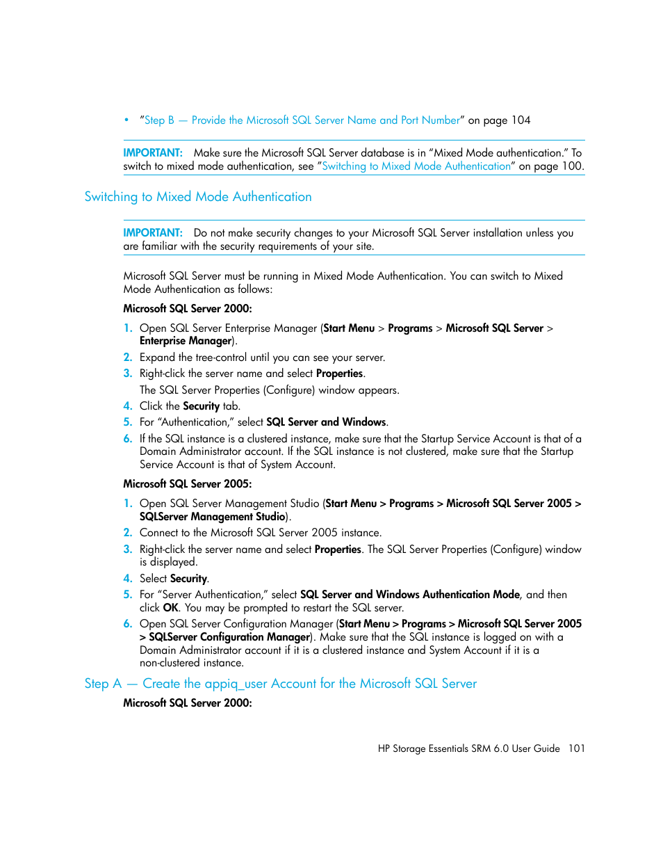 Switching to mixed mode authentication | HP Storage Essentials Enterprise Edition Software User Manual | Page 139 / 798