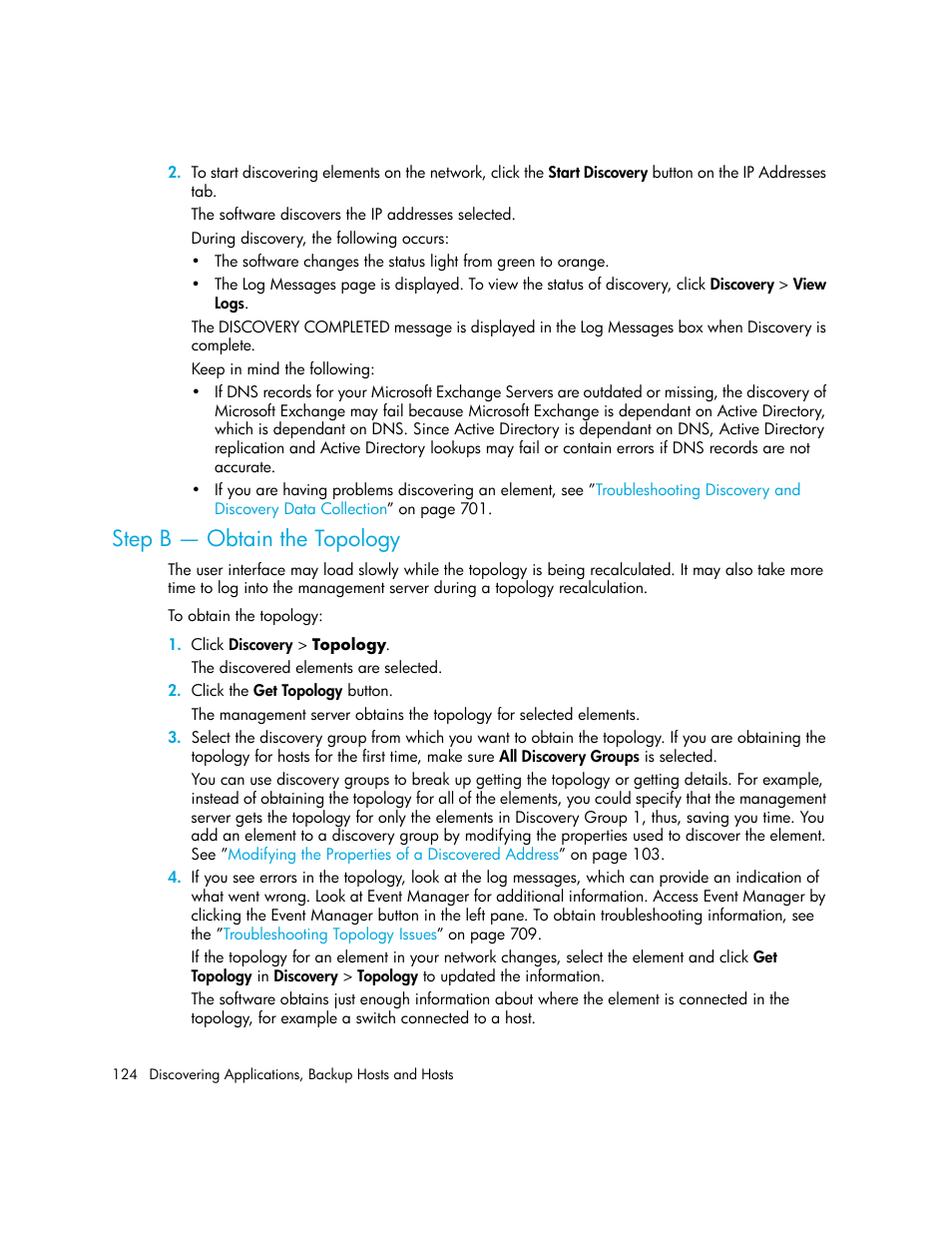 Step b - obtain the topology, Step b — obtain the topology | HP Storage Essentials Enterprise Edition Software User Manual | Page 162 / 798