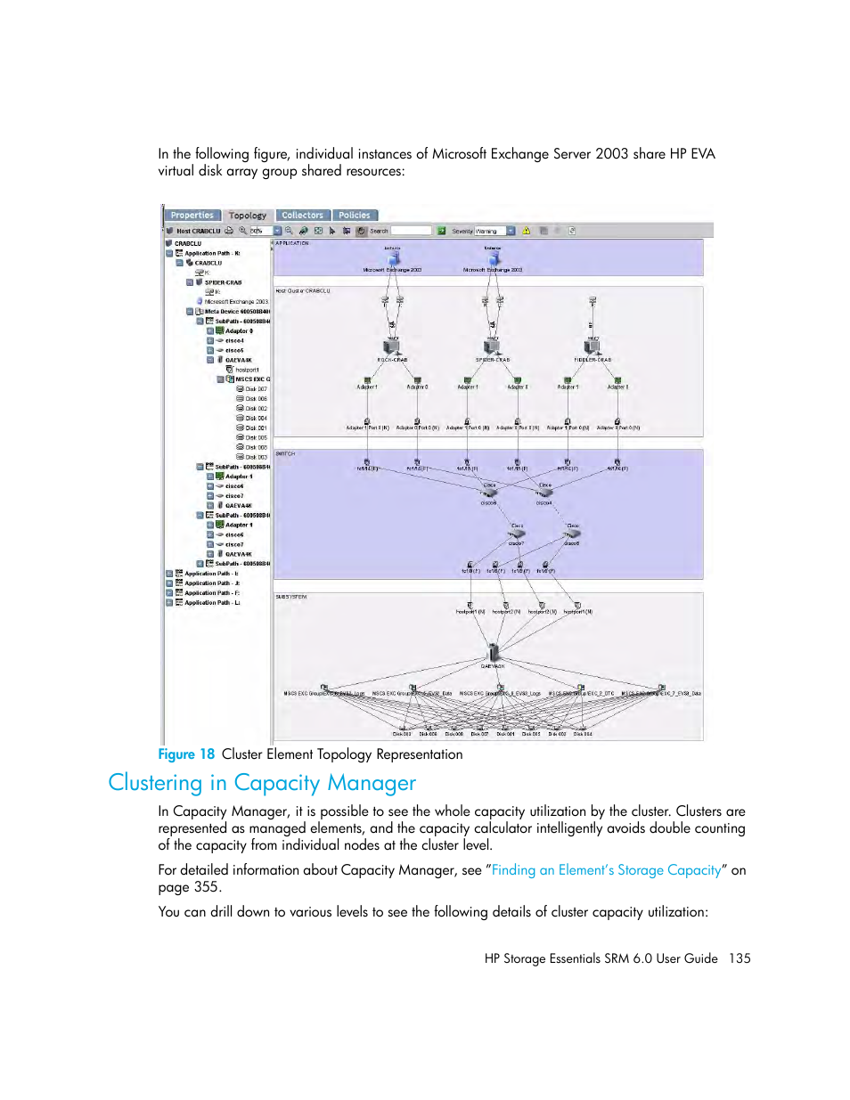 Clustering in capacity manager, 18 cluster element topology representation | HP Storage Essentials Enterprise Edition Software User Manual | Page 173 / 798