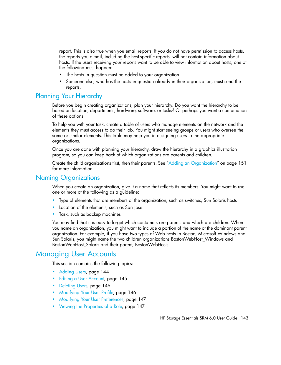 Planning your hierarchy, Naming organizations, Managing user accounts | HP Storage Essentials Enterprise Edition Software User Manual | Page 181 / 798
