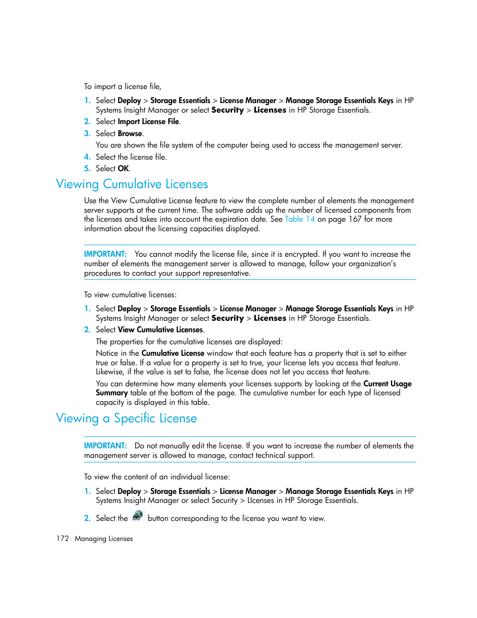 Viewing cumulative licenses, Viewing a specific license | HP Storage Essentials Enterprise Edition Software User Manual | Page 210 / 798